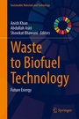 Cover: Waste to Biofuel Technology - Springer