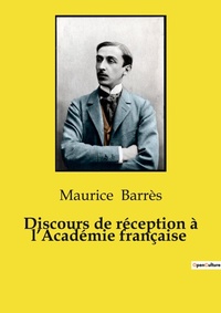 Abbildung von: Discours de r?ception ? l'Acad?mie fran?aise - Culturea