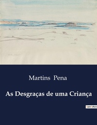 Abbildung von: As Desgra?as de uma Crian?a - Culturea