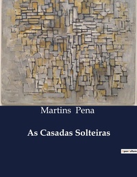 Abbildung von: As Casadas Solteiras - Culturea