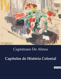 Abbildung von: Cap?tulos de Hist?ria Colonial - Culturea