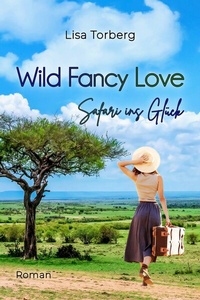 Abbildung von: Wild Fancy Love - Edizioni Dolcevita