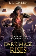 Cover: Dark Mage Rises (Star Mage Saga, #2) - InfiniteBook