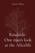 Cover: Roadside- One man's look at the Afterlife - swm publishing