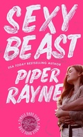 Cover: Sexy Beast (Hardcover) - Piper Rayne, Inc.
