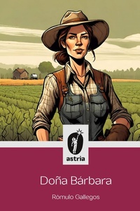 Abbildung von: Dona Barbara - Astria Ediciones