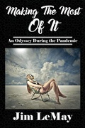 Cover: Making The Most Of It - CITIOFBOOKS, INC.