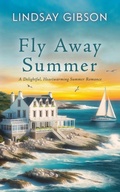 Cover: Fly Away Summer - Harpeth Road Press