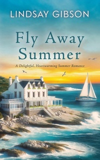 Enlarge image Cover: Fly Away Summer - Harpeth Road Press