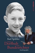 Cover: Vom Dorfbub zum Bundesrichter - Edition K&ouml;nigstuhl