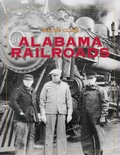 Bild: Alabama Railroads - University of Alabama Press
