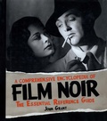 Cover: A Comprehensive Encyclopedia of Film Noir - Applause Theatre Book Publishers