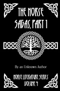 Cover: The Norse Sagas, Part 1 - Henderson Publishing