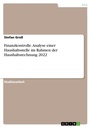 Cover: Finanzkontrolle. Analyse einer Haushaltsstelle im Rahmen der Haushaltsrechnung 2022 - GRIN Verlag