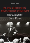 Cover: Blick zur&uuml;ck in eine gro&szlig;e Zukunft - BoD - Books on Demand