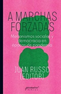 Cover: A marchas forzadas - Prometeo