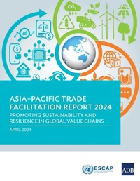 Abbildung von: Asia-Pacific Trade Facilitation Report 2024 - Asian Development Bank