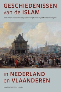 Abbildung von: Geschiedenissen van de islam in Nederland en Vlaanderen - Universitaire Pers Leuven