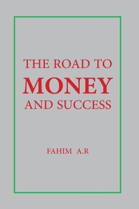 Abbildung von: The Road to Money and success - abdul rahim