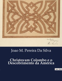 Abbildung von: Christovam Colombo e o Descobrimento da Am?rica - Culturea