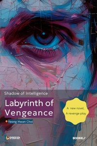 Enlarge image Cover: Labyrinth of Vengeance: Shadow of Intelligence - Yeong Hwan Choi