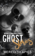 Cover: Ghost Stories (Medium at Large Short Stories) - Meredith Spies