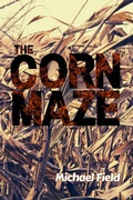 Cover: The Corn Maze (Welcome to Brookville) - Michael Field