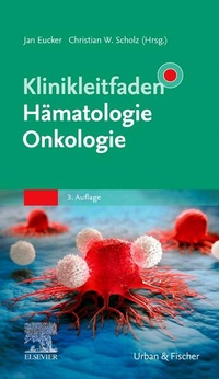 Enlarge image Cover: Klinikleitfaden Hämatologie Onkologie - Urban & Fischer