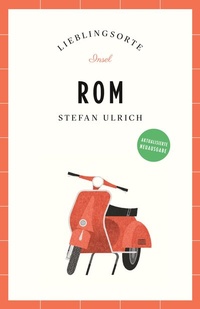 Abbildung von: Rom Reiseführer LIEBLINGSORTE - Insel