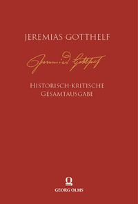Abbildung von: Jeremias Gotthelf: Historisch-kritische Gesamtausgabe (HKG) - Nomos