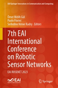 Enlarge image Cover: 7th EAI International Conference on Robotic Sensor Networks - Springer