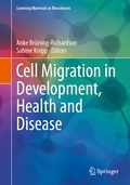 Cover: Cell Migration in Development, Health and Disease - Springer