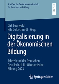 Abbildung von: Digitalisierung in der Ökonomischen Bildung - Springer Gabler