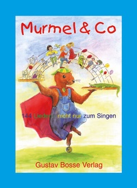 Abbildung von: Spiel und Klang - Musikalische Früherziehung mit dem Murmel. Für... / Murmel & Co - Bosse Verlag