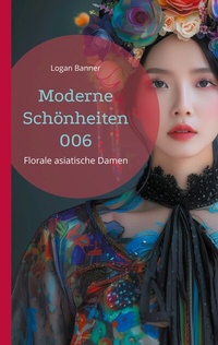 Abbildung von: Moderne Schönheiten 006 - BoD - Books on Demand