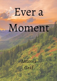 Enlarge image Cover: Ever a Moment - epubli