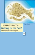 Cover: Venedig ist ein Fisch - Wagenbach