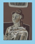 Cover: Bruno Goller: Retrospektive 1922-1992 - Snoeck