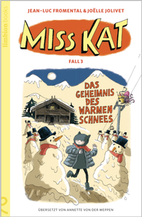 Abbildung von: Miss Kat - Fall 3 - das Geheimnis des warmen Schnees - limbion