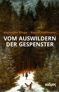 Cover: Vom Auswildern der Gespenster - Kulturverlag Kadmos Berlin