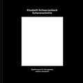 Cover: Elisabeth Schwarzenbeck - Scherenschnitte - edition clandestin