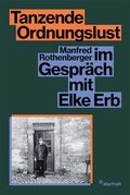 Cover: Tanzende Ordnungslust - starfruit publications