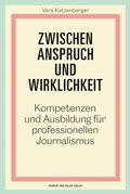 Cover: Zwischen Anspruch und Wirklichkeit - Herbert von Halem Verlag