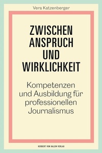 Abbildung von: Zwischen Anspruch und Wirklichkeit - Herbert von Halem Verlag