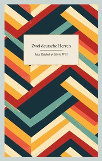 Abbildung von: Zwei deutsche Herren - edition lesezeichen von STEFFEN MEDIA GmbH