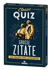 Abbildung von: Classic Quiz Große Zitate - moses Verlag