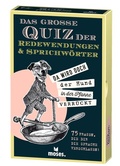 Cover: Das gro&szlig;e Quiz der Redewendungen & Sprichw&ouml;rter - moses Verlag