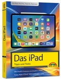 Abbildung von: Das iPad - Tipps und Tricks - Aktuell zu iPadOS 26 Handbuch - für alle iPad-Modelle geeignet (iPad, iPad Pro, iPad Air, iPad mini) - Markt + Technik