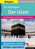 Cover: Die Weltreligion Der Islam - KOHL VERLAG Der Verlag mit dem Baum