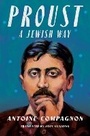 Cover: Proust, a Jewish Way - Columbia University Press